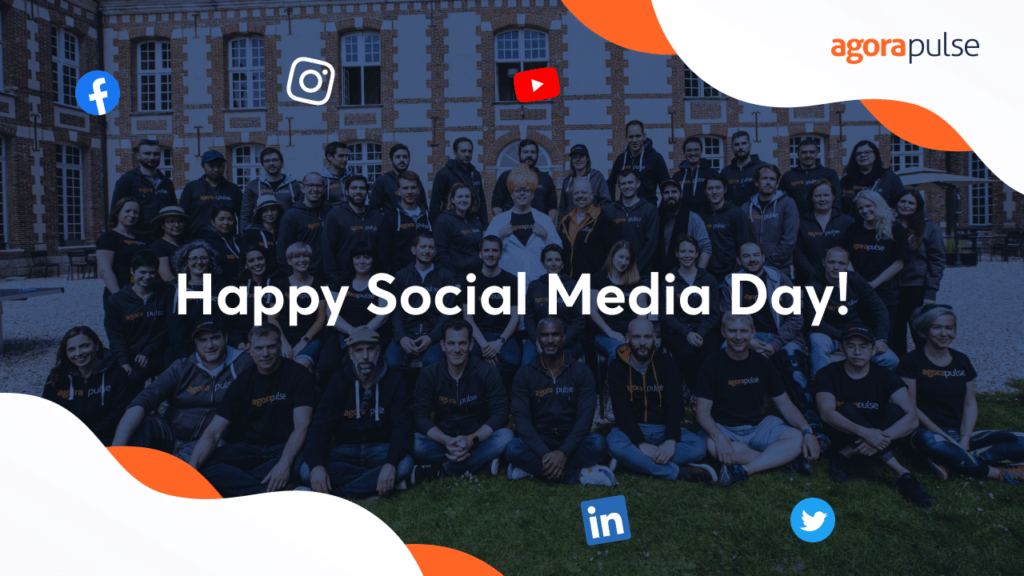 How to Celebrate Social Media Day Agorapulse