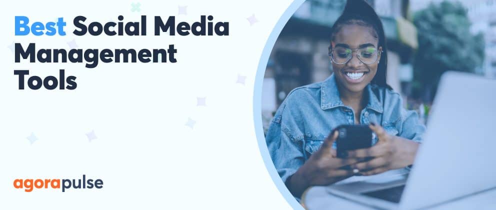 best social media management tools