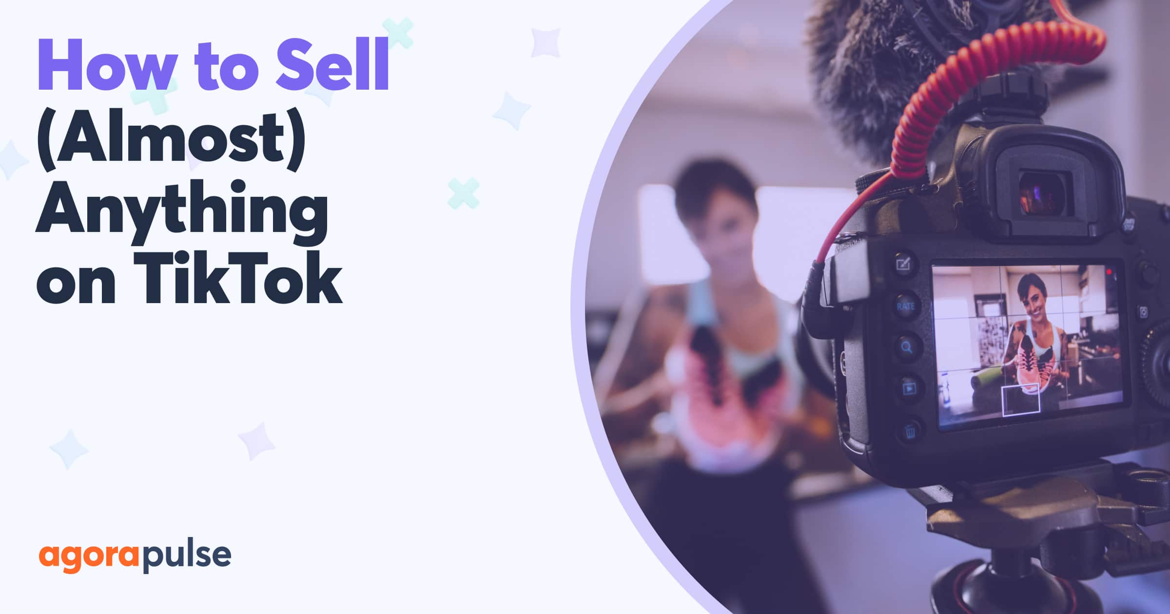 Buy and Sell TikTok Accounts : Everything You Should Know