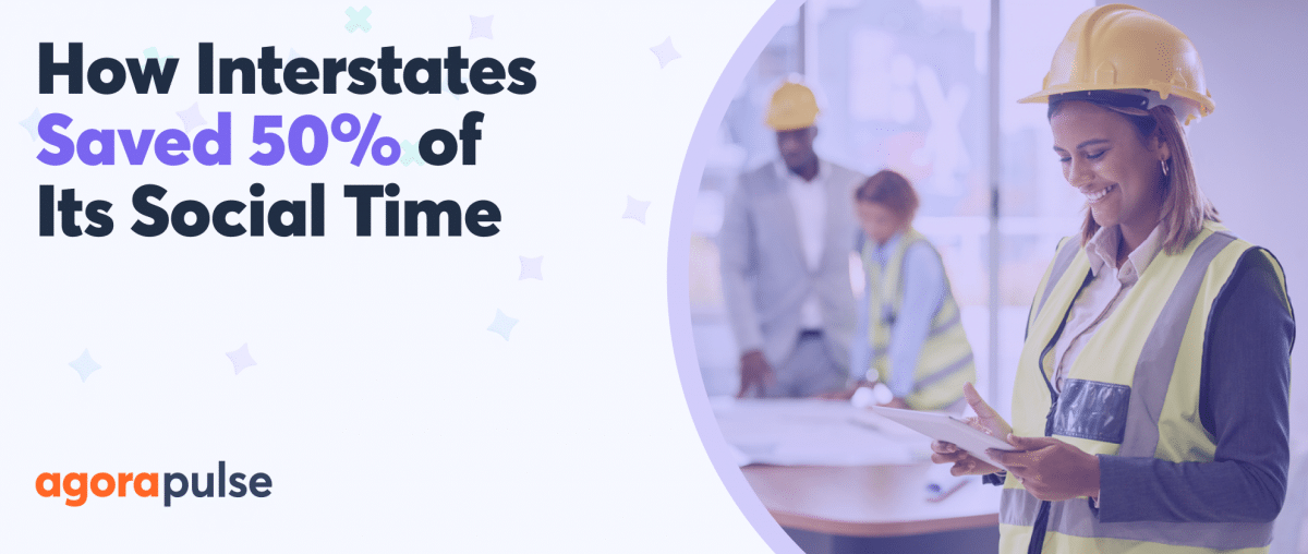 Feature image of How Interstates Saved 50% of Social Media Management Time