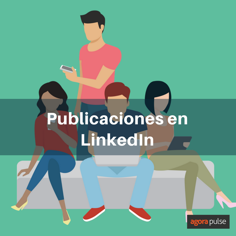 Feature image of Aumenta el número de lectores en tus publicaciones en LinkedIn